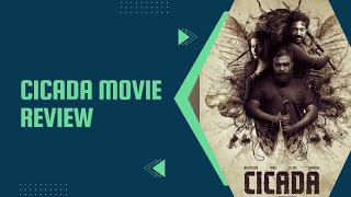 CICADA Movie Review  THEATRE RESPONSE [upl. by Petulia]