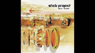 Stick Project – Fast Transmission [upl. by Lyman]