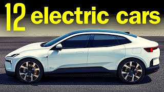 12 AllNew Fully Electric Cars In 2024 [upl. by Nazay380]