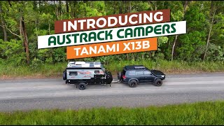 Austrack Campers  Tanami X13B Key Features [upl. by Htor]