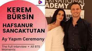 Kerem Bürsin amp Hafsanur Sancaktutan interview [upl. by Vigen]