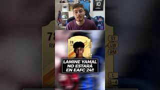 LAMINE YAMAL NO SALDRÁ EN FC 24❌ eafc fifa24 lamineyamal fc24 eafc24 [upl. by Aaron]