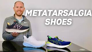 Best Shoes For Metatarsalgia How to Beat Metatarsalgia [upl. by Ailekahs634]