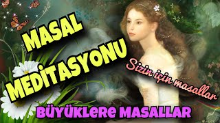 MASALLARIN DÜNYASIBüyüklere MasallarMasal DinleSesli KitapMasallarPeri Mia Masalları [upl. by Anilram292]