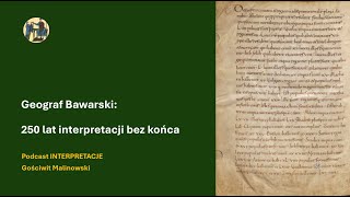 128 Geograf Bawarski 250 lat interpretacji bez końca [upl. by Laresa]