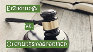 ❌Schutz Erziehungs vs Ordnungsmaßnahmen [upl. by Akemej522]