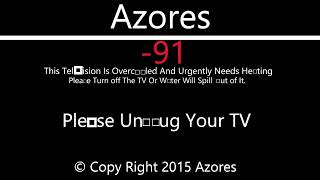 Azores TV Overcooling Killscreen [upl. by Aissatan]