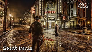 Exploring Saint Denis  Red Dead Redemption 2 [upl. by Photina]