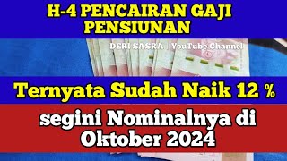 H4 PENCAIRAN GAJI PENSIUNAN Ternyata Sudah Naik 12  segini Nominalnya [upl. by Philemon810]