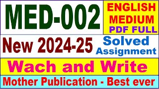 MED 002 solved assignment 202425 in English  med 002 solved assignment 2025  med2 202425 [upl. by Abbotson]