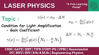 Lecture 18  Condition for Light Amplification  Derivation of Gain Coefficient [upl. by Yrreiht]