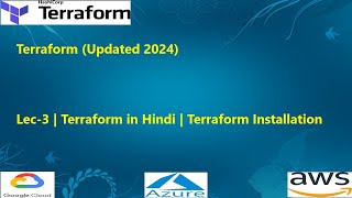 Lec3  Terraform In Hindi  Terraform Installation [upl. by Danyette423]