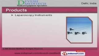 Medical Equipment by MS Devesh Meditech New Delhi [upl. by Llenram]