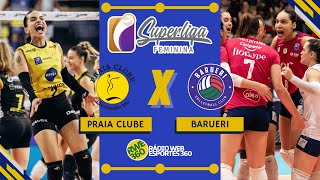 PRAIA CLUBE X BARUERI  SUPERLIGA FEMININA  NARRAÇÃO AO VIVO [upl. by Atnohsal42]