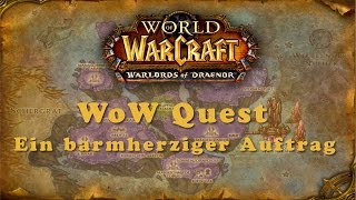 WoW Quest Ein barmherziger Auftrag [upl. by Sivat435]