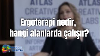 Ergoterapi nedir hangi alanlarda çalışır [upl. by Haiacim]