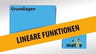 Lineare Funktionen  Basics [upl. by Arabele]