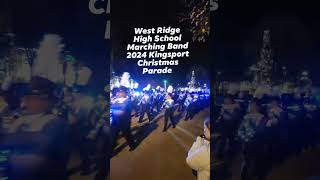 West Ridge High School Marching Band perform in the Kingsport Christmas Parade Saturday evening [upl. by Rebmat457]