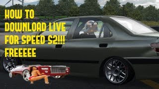 How To Download Live For Speed S2 [upl. by Rfinnej]