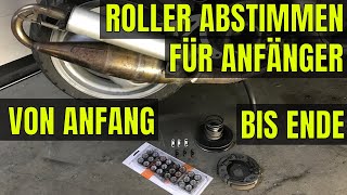 TUTORIAL Roller RICHTIG ABSTIMMEN für Anfänger komplett von Anfang bis Ende Sportauspuff [upl. by Jacobson]