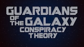 Guardians of the Galaxy Theory Awesome Mix Vol 1 Interpretation [upl. by Gina]