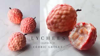 LYCHEES 🌸 inspired by CEDRIC GROLET  Denise Castagno [upl. by Pallaton]