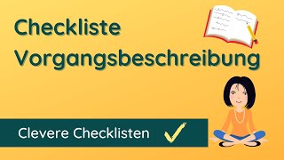 Checkliste ✅ Vorgangsbeschreibung  Schnellcheck [upl. by Eichman541]