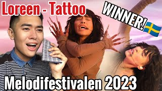 Loreen  Tattoo  Melodifestivalen 2023  REACTION [upl. by Nnylasor]