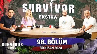 Survivor Ekstra 98 Bölüm  30 Nisan 2024 SurvivorEkstra [upl. by Divadleahcim]