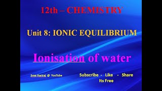 Ionisation of water  in Tamil 12th Chemistry [upl. by Bonar87]