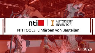 Einfärben von Bauteilen und Baugruppen in Inventor mit NTI FOR INVENTOR [upl. by Irwin]