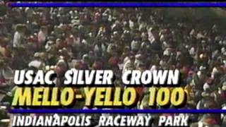 1992 IRP  USAC Silver Crown quotMello Yello 100quot [upl. by Hgielek766]