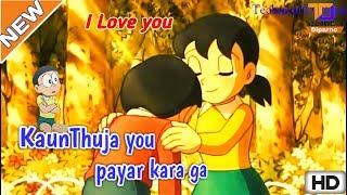 Doraemon Love song Kaun Tujhe ft Nobitaamp Shizuka Best Male amp Female version  HD VIDEO [upl. by Nnoryt]