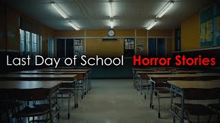 3 Disturbing TRUE Last Day of School Horror Stories [upl. by Eerehs]