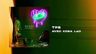 DADJU  TPB avec Koba LaD Audio Officiel [upl. by Airretal393]