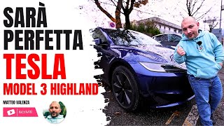 Tesla Model 3 Higland NON è PERFETTA E un SI o un NO Analisi Dettagliata [upl. by Gentry701]