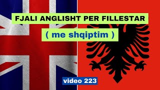 Anglisht I Fjali anglisht per fillestar I Anglisht shqip perkthim I video 223 [upl. by Dibru]