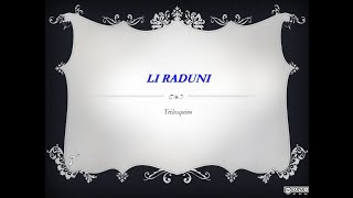 Li Raduni [upl. by Laehplar335]