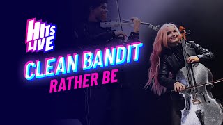 Clean Bandit  Rather Be Live at Hits Live [upl. by Yruj]