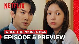 Ep 5 Preview Shows a Jealous Yoo Yeonseok  When the Phone Rings  Netflix Philippines [upl. by Adnovaj981]