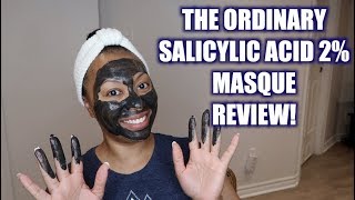 The Ordinary Salicylic Acid 2 Masque Review [upl. by Lyrahc639]