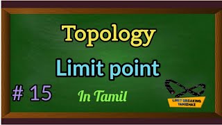 Limit point in topological space  Definition with examples  Tamil explanation  LBT [upl. by Rebel]