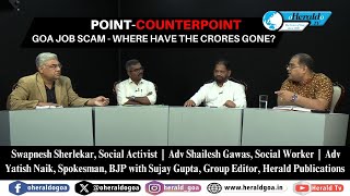 GOA JOB SCAM WHERE HAVE THE CRORES GONE [upl. by Sherman]