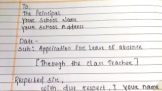 Application for leave of absence in school  Write Application for Leave of Absence to Principal [upl. by Leffen]