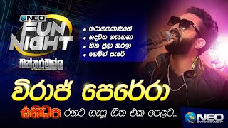 Viraj Perera විරාජ් පෙරේරා with Sanidapa  NEO Fun Night  Battaramulla [upl. by Arundel]