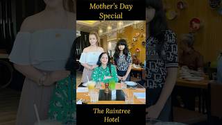 Mother’s Day at THE RAINTREE Hotel UNLIMITED Variety BUFFET in CHENNAI buffet chennai trending [upl. by Akinhoj217]