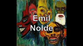 Emil Nolde 18671956 Expresionismo puntoalarte [upl. by Gnivri]