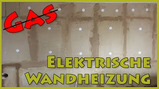 Statt Gas mit Strom heizen Elektrische Wandheizung [upl. by Caasi]