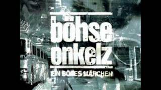 Böhse onkelz  EIN BÖSES MÄRCHEN [upl. by Sukramal607]