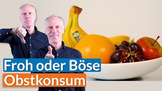 Obstkonsum I Froh oder Böse  Wie gesund ist Obst I Prof Dr Ingo Froböse [upl. by Enneles]